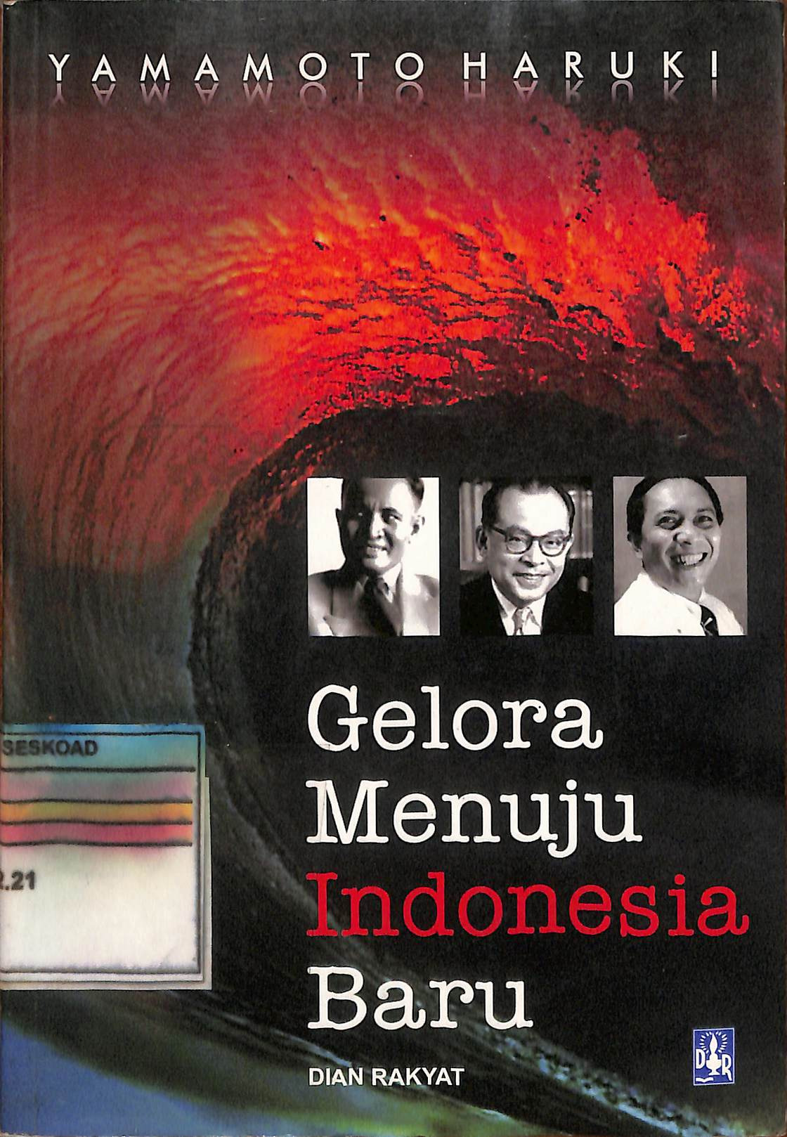 Gelora Menuju Indonesia Baru